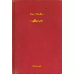 Mary Shelley - Falkner (e-könyv)