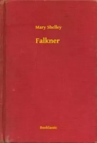 Mary Shelley - Falkner (e-könyv)