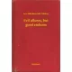 Lev Nikolayevich Tolstoy - Evil allures, but good endures (e-könyv)