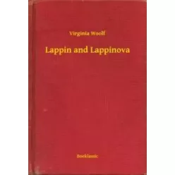 Virginia Woolf - Lappin and Lappinova (e-könyv)
