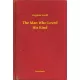 Virginia Woolf - The Man Who Loved His Kind (e-könyv)