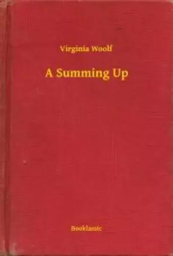 Virginia Woolf - A Summing Up (e-könyv)