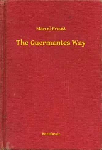 Marcel Proust - The Guermantes Way (e-könyv)