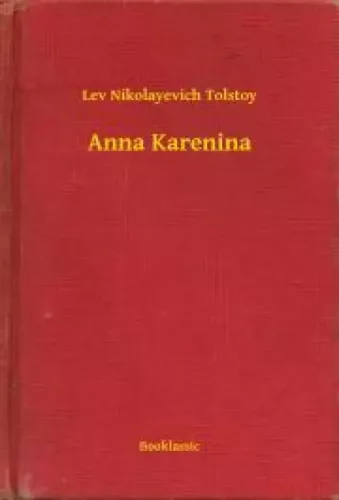 Lev Nikolayevich Tolstoy - Anna Karenina (e-könyv)