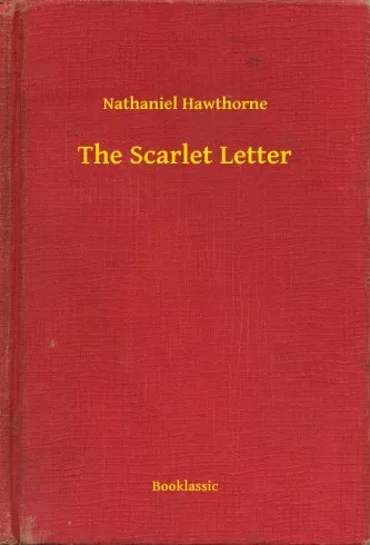 Nathaniel Hawthorne - The Scarlet Letter (e-könyv)