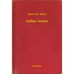 Honoré de Balzac - Father Goriot (e-könyv)