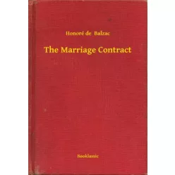 Honoré de Balzac - The Marriage Contract (e-könyv)
