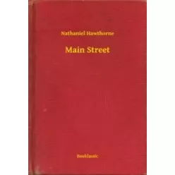 Nathaniel Hawthorne - Main Street (e-könyv)