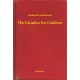 Nathaniel Hawthorne - The Paradise for Children (e-könyv)