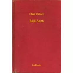 Edgar Wallace - Red Aces (e-könyv)