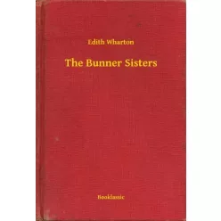 Edith Wharton - The Bunner Sisters (e-könyv)