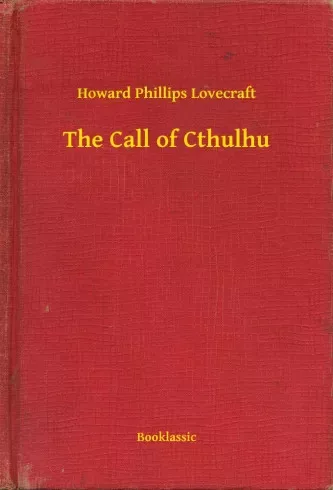 Howard Phillips Lovecraft - The Call of Cthulhu (e-könyv)