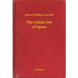   Howard Phillips Lovecraft - The Colour Out of Space (e-könyv)