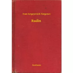Ivan Sergeyevich Turgenev - Rudin (e-könyv)