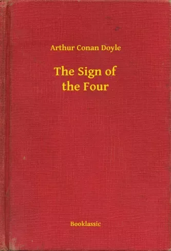 Sir Arthur Conan Doyle - The Sign of the Four (e-könyv)