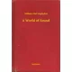 William Olaf Stapledon - A World of Sound (e-könyv)