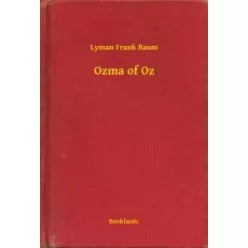 Lyman Frank Baum - Ozma of Oz (e-könyv)