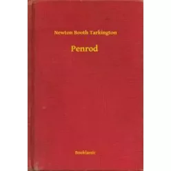 Newton Booth Tarkington - Penrod (e-könyv)
