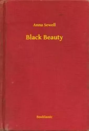 Anna Sewell - Black Beauty (e-könyv)