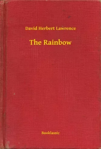 David Herbert Lawrence - The Rainbow (e-könyv)
