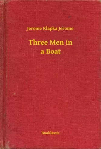 Jerome Klapka - Three Men in a Boat (e-könyv)