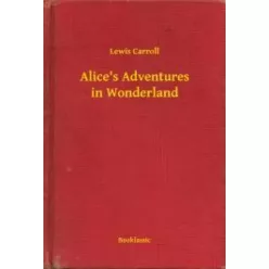   Lewis Carroll - Alice's Adventures in Wonderland (e-könyv)