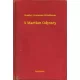 Stanley Grauman Weinbaum - A Martian Odyssey (e-könyv)