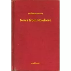 William Morris - News from Nowhere (e-könyv)