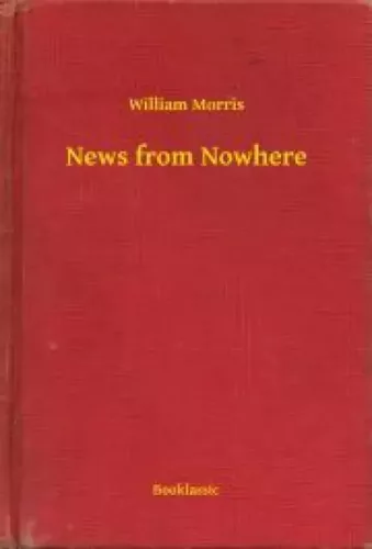 William Morris - News from Nowhere (e-könyv)