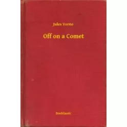 Jules Verne - Off on a Comet (e-könyv)