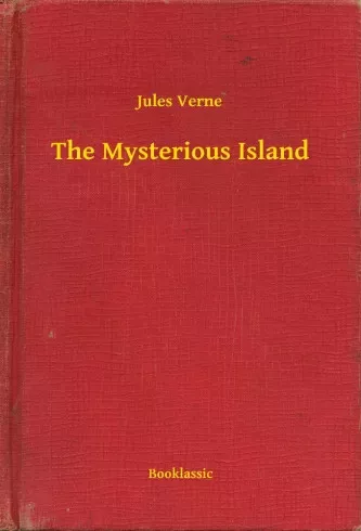 Jules Verne - The Mysterious Island (e-könyv)