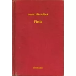 Frank Lillie Pollack - Finis (e-könyv)