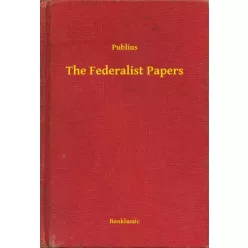 The Federalist Papers (e-könyv)