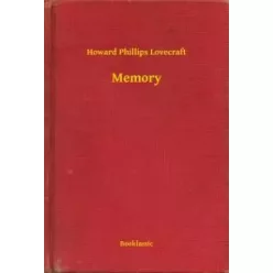 Howard Phillips Lovecraft - Memory (e-könyv)