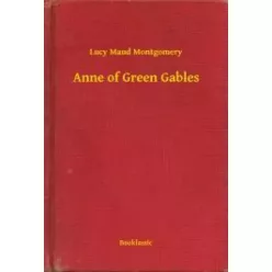 Lucy Maud Montgomery - Anne of Green Gables (e-könyv)