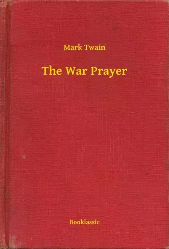 Mark Twain - The War Prayer (e-könyv)