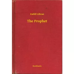 Kahlil Gibran - The Prophet (e-könyv)