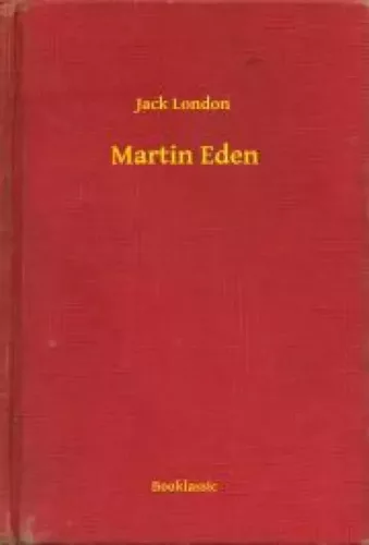 Jack London - Martin Eden (e-könyv)