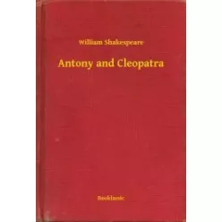 William Shakespeare - Antony and Cleopatra (e-könyv)
