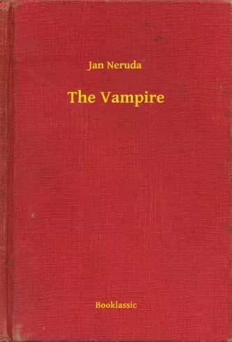 Jan Neruda - The Vampire (e-könyv)