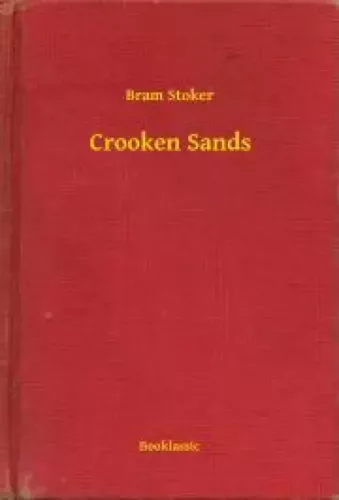Bram Stoker - Crooken Sands (e-könyv)