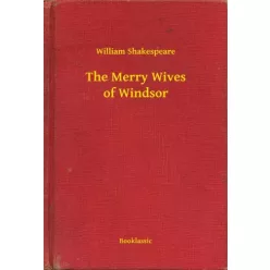 William Shakespeare - The Merry Wives of Windsor (e-könyv)