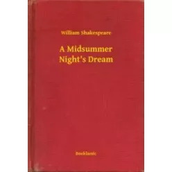   William Shakespeare - A Midsummer Night's Dream (e-könyv)