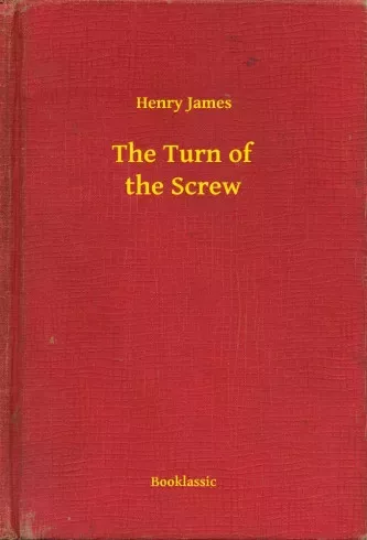 Henry James - The Turn of the Screw (e-könyv)