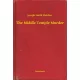 Joseph Smith Fletcher - The Middle Temple Murder (e-könyv)