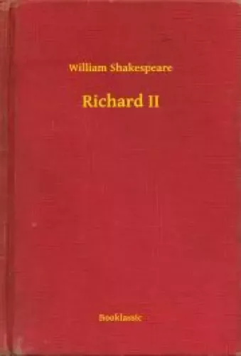 William Shakespeare - Richard II (e-könyv)
