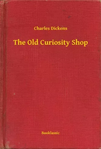 Charles Dickens - The Old Curiosity Shop (e-könyv)