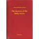 Anna Katharine Green - The Mystery of the Hasty Arrow (e-könyv)