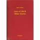 Jack London - Love of Life & Other Stories (e-könyv)