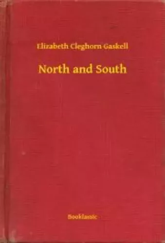 Elizabeth Cleghorn Gaskell - North and South (e-könyv)